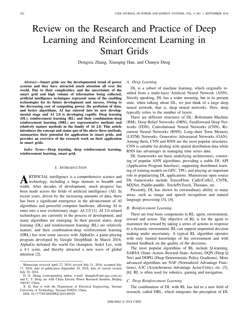 Review on the Research and Practice of Deep Learning and Reinforcement Learning in Smart Grids Dongxia Zhang, Xiaoqing Han, and Chunyu Deng