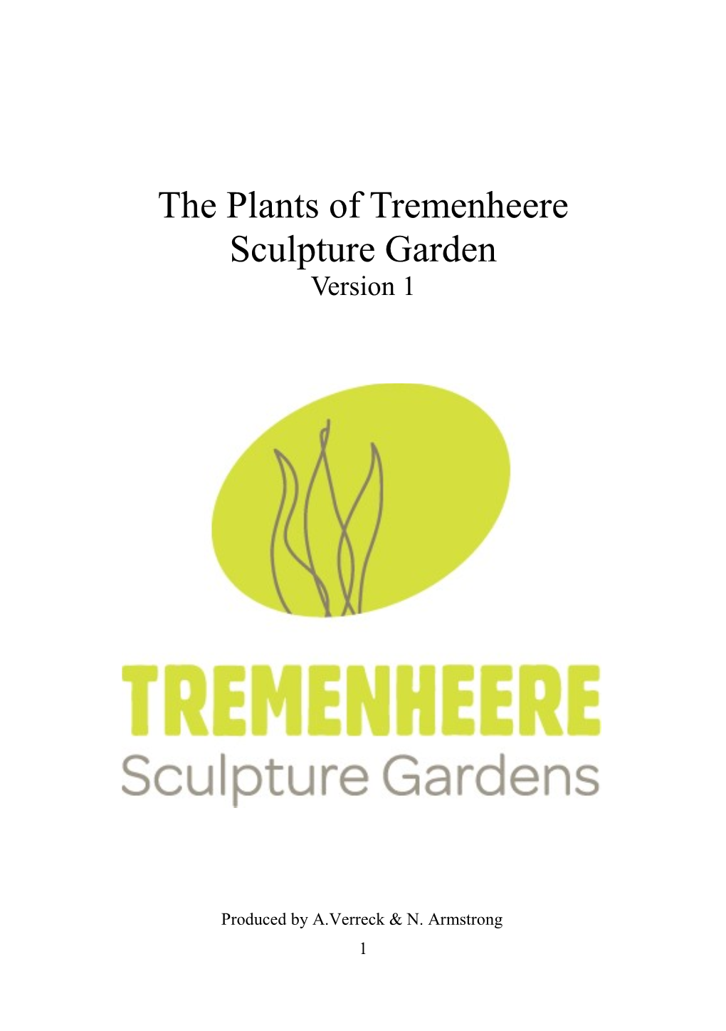 The Plants of Tremenheere Sculpture Garden Version 1