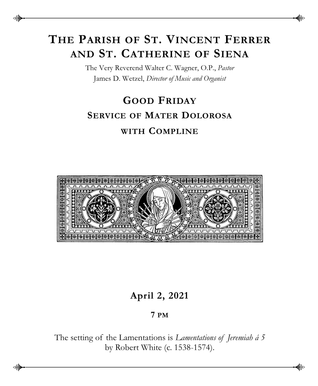 Good Friday: Service of Mater Dolorosa