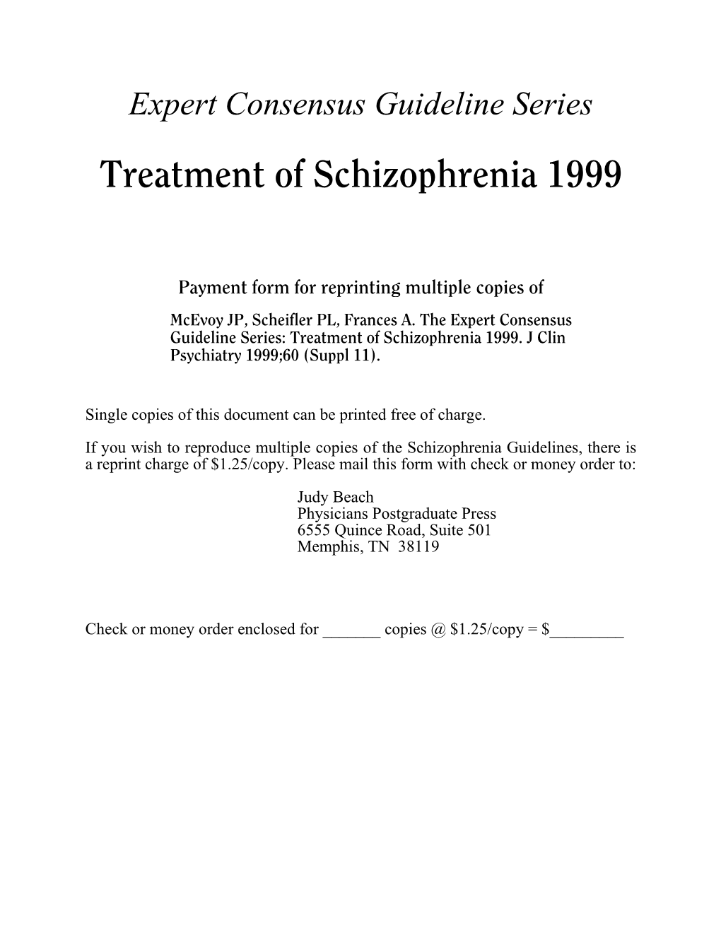 Treatment of Schizophrenia 1999