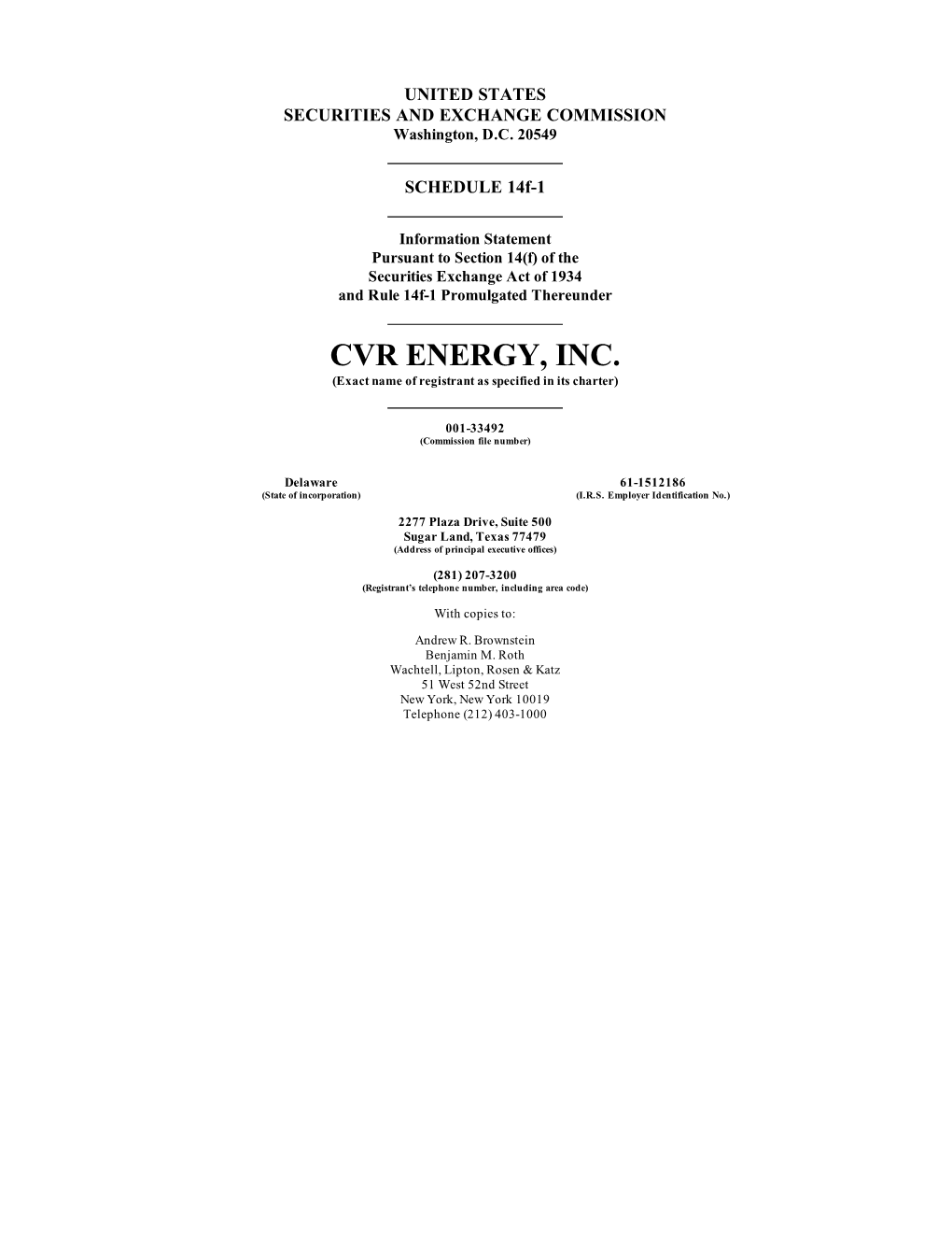 CVR ENERGY, INC. (Exact Name of Registrant As Specified in Its Charter)