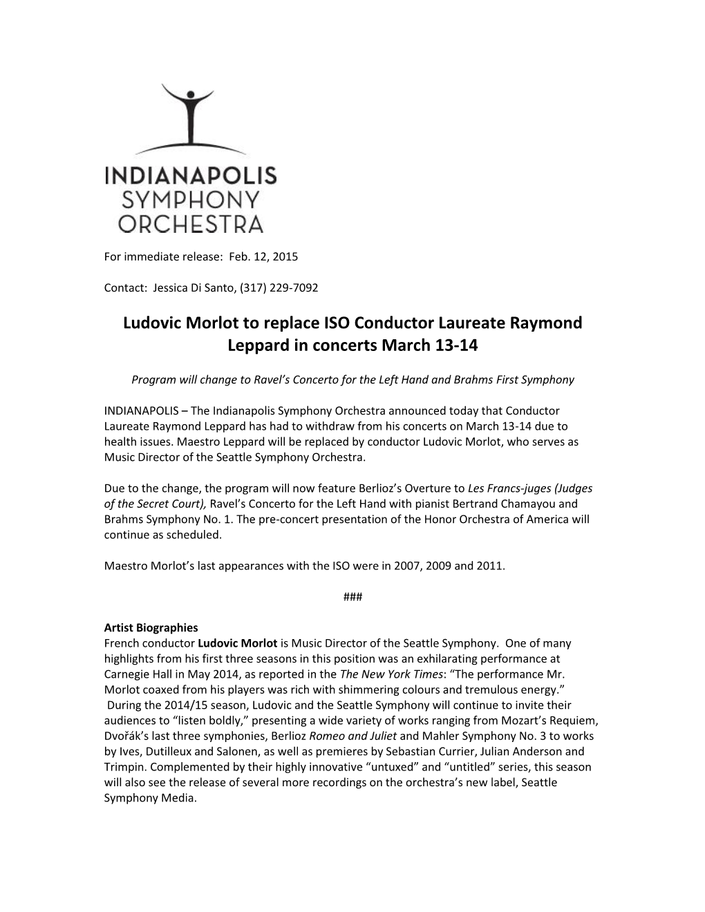 Ludovic Morlot to Replace ISO Conductor Laureate Raymond Leppard in Concerts March 13-14