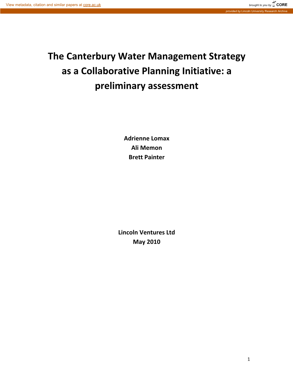 The Canterbury Water Management Strategy As a Collaborative Planning Initiative: a Preliminary Assessment