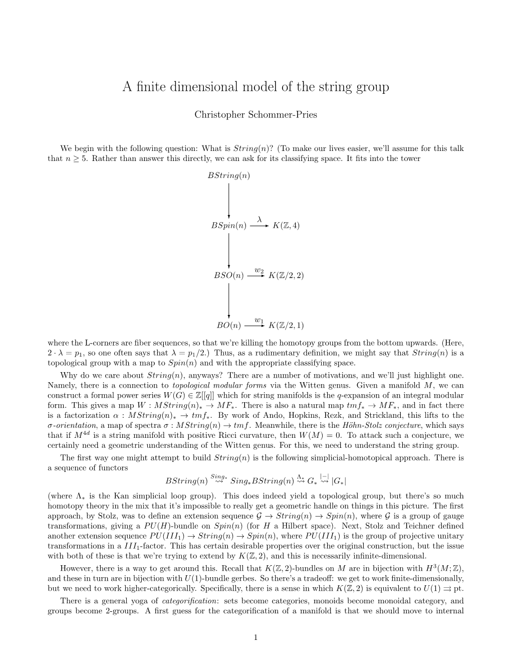 A Finite Dimensional Model of the String Group