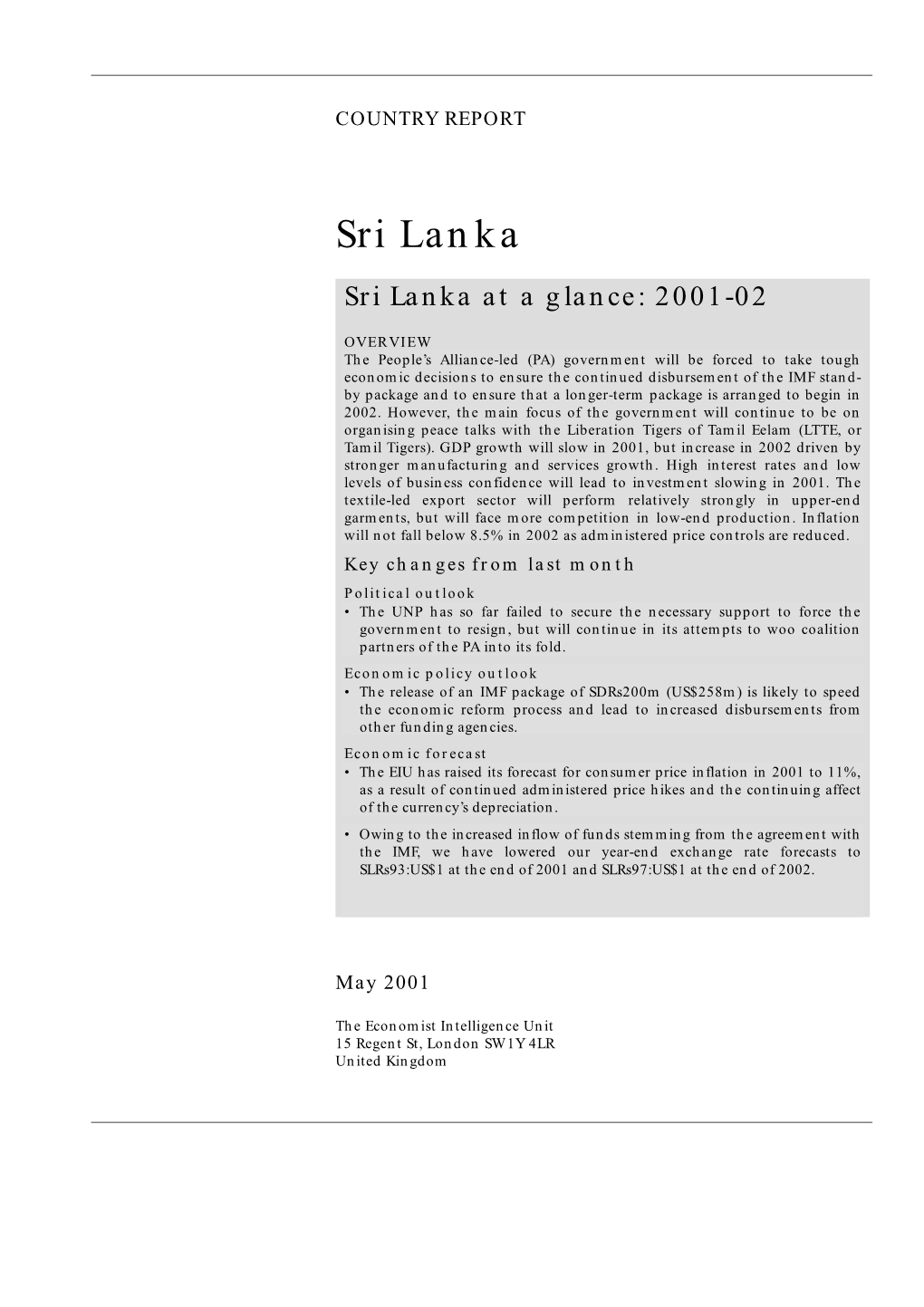 Sri Lanka Sri Lanka at a Glance: 2001-02