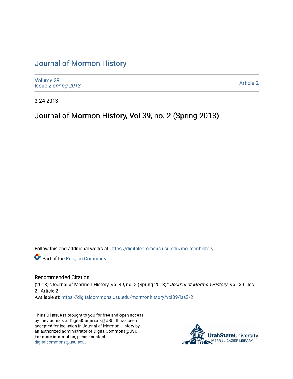 Journal of Mormon History, Vol 39, No. 2 (Spring 2013)