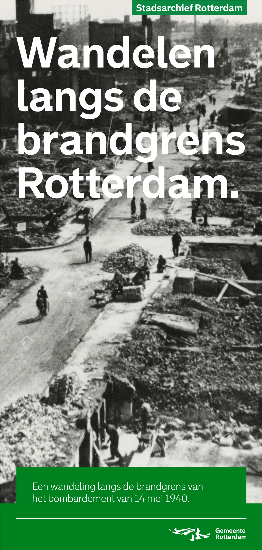 Wandelen Langs De Brandgrens Van Rotterdam