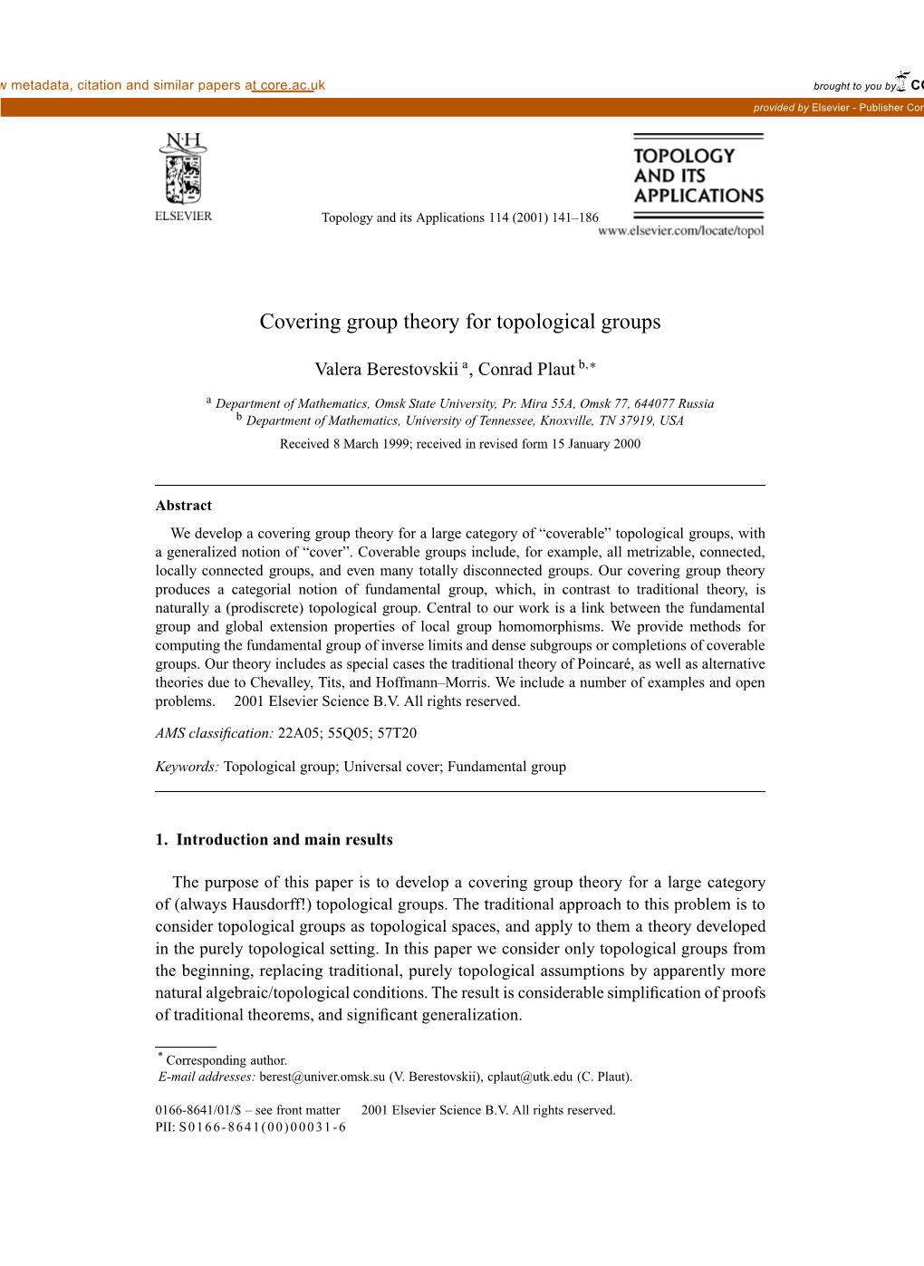 Covering Group Theory for Topological Groups