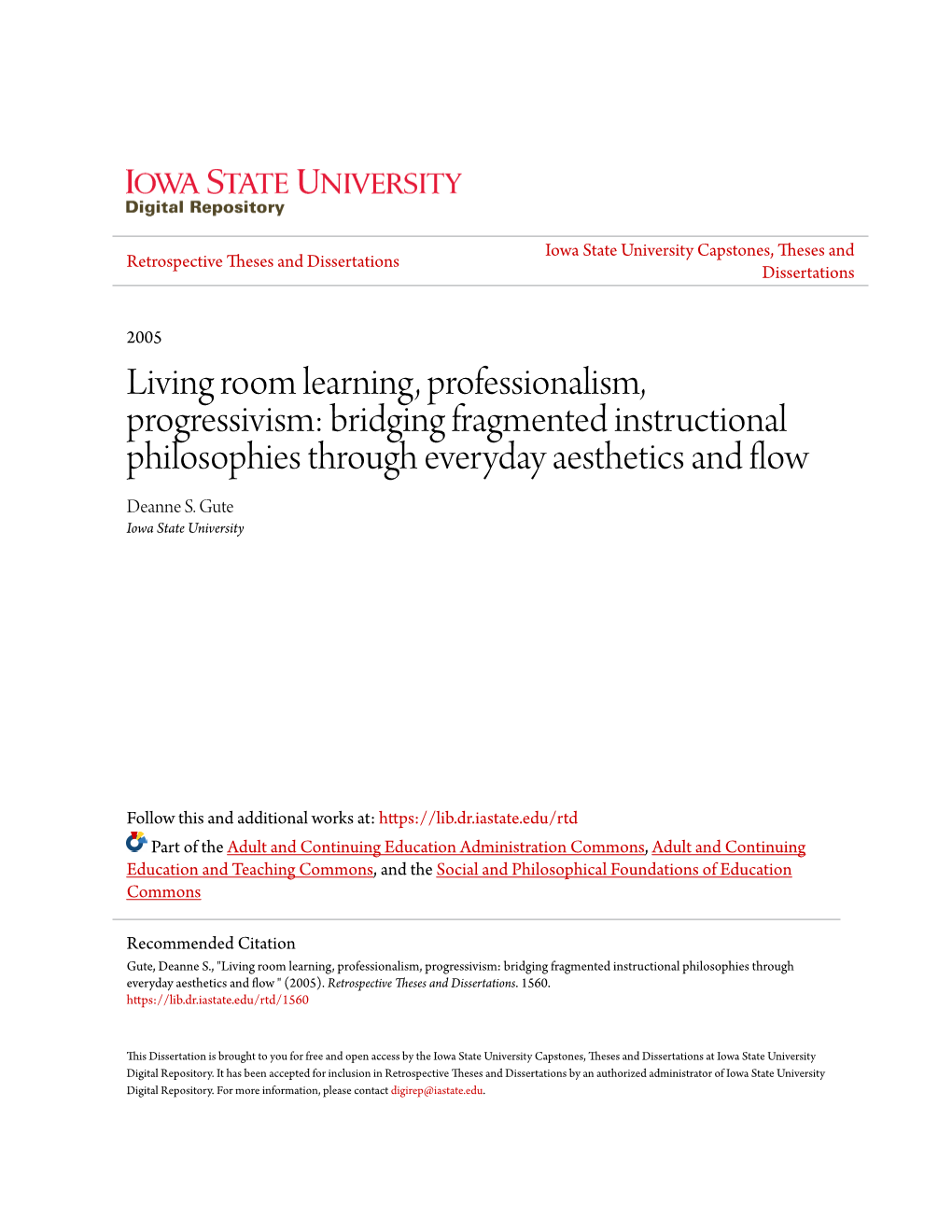 Living Room Learning, Professionalism, Progressivism: Bridging Fragmented Instructional Philosophies Through Everyday Aesthetics and Flow Deanne S