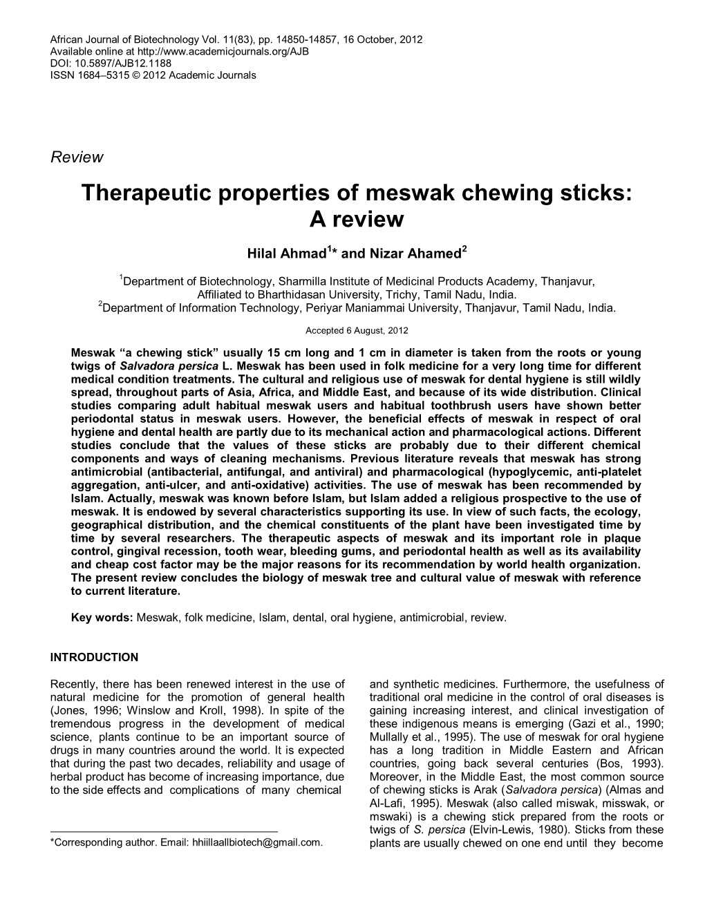 Therapeutic Properties of Meswak Chewing Sticks: a Review