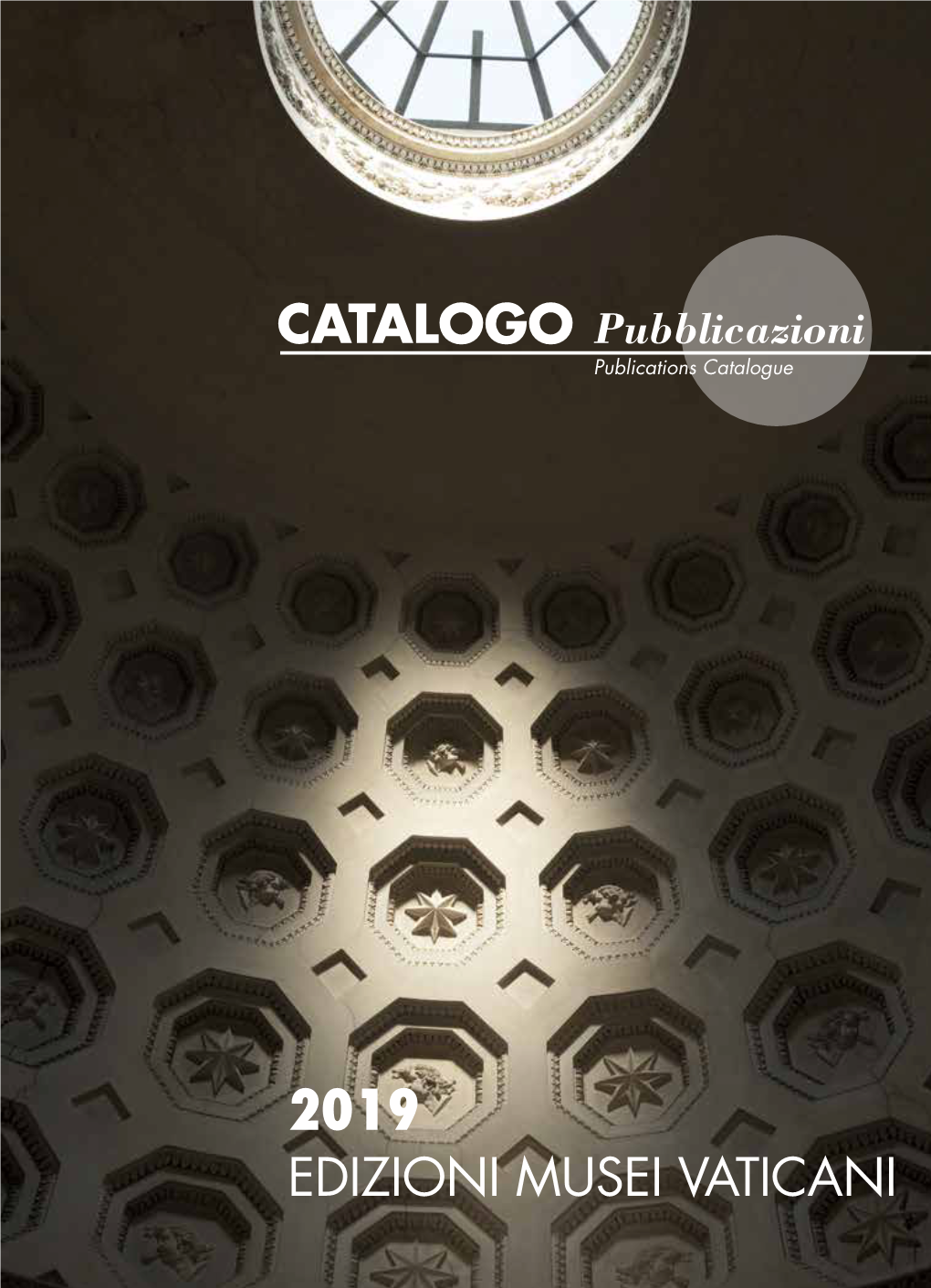 Edizioni Musei Vaticani Catalogo Delle Pubblicazioni 2019