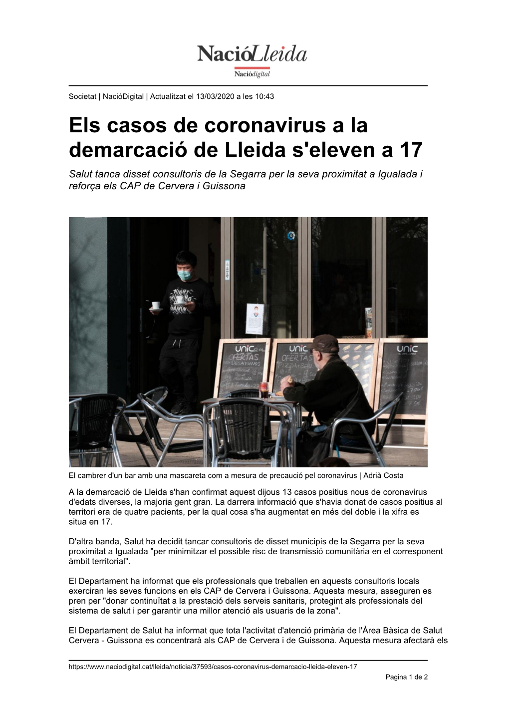 Els Casos De Coronavirus a La Demarcació De Lleida S'eleven a 17