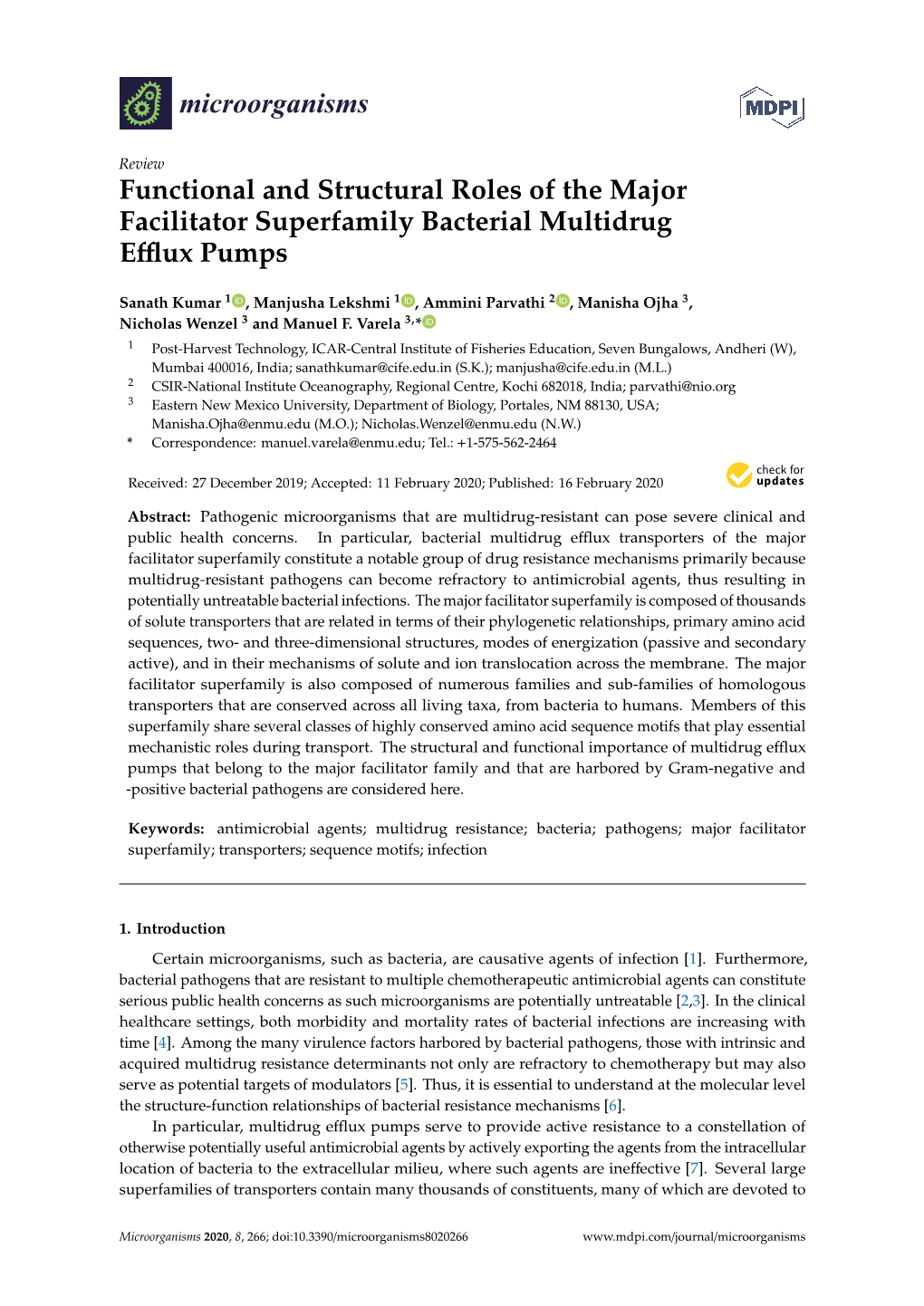 Functional and Structural Roles of the Major Facilitator Superfamily Bacterial Multidrug Eﬄux Pumps