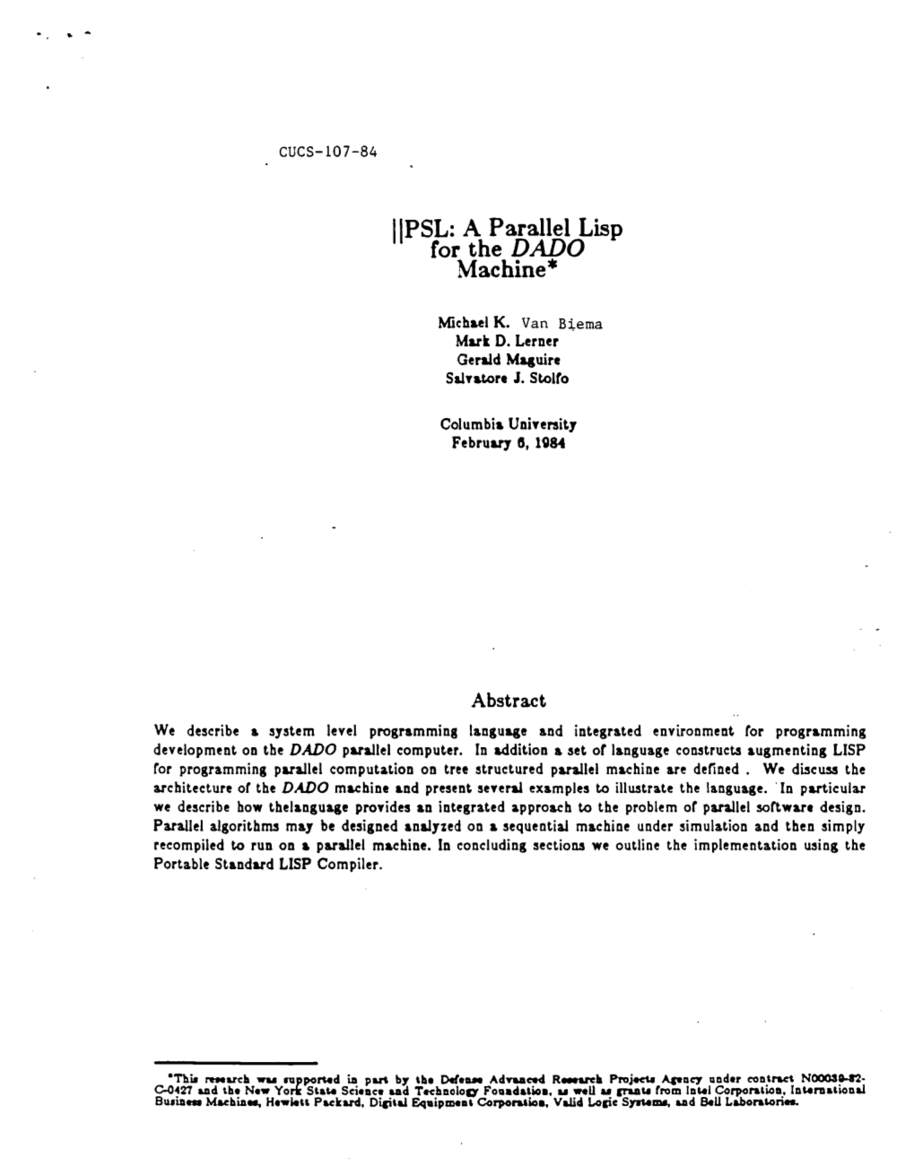 A Parallel Lisp Cor the DADO Machine*