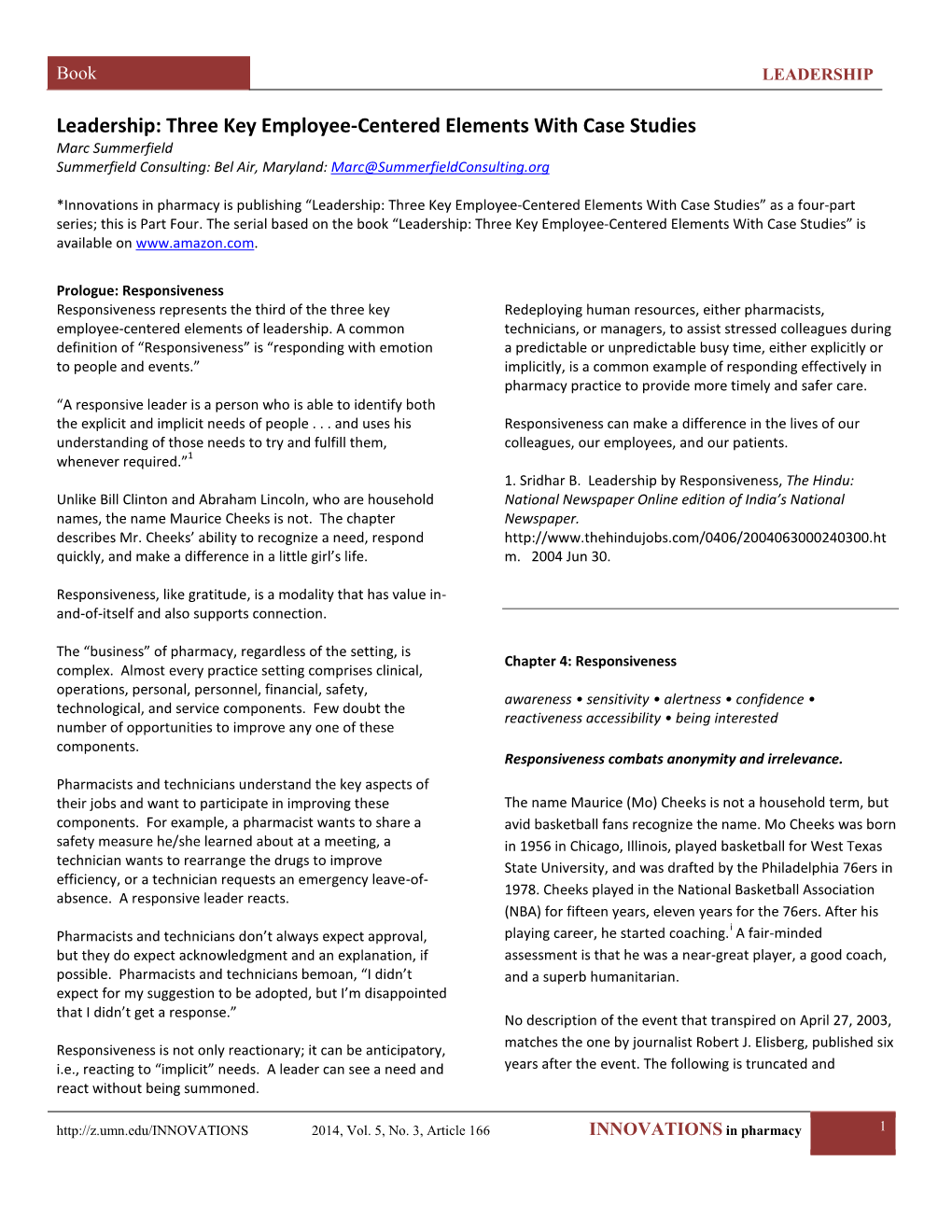 Leadership: Three Key Employee-Centered Elements with Case Studies Marc Summerfield Summerfield Consulting: Bel Air, Maryland: Marc@Summerfieldconsulting.Org