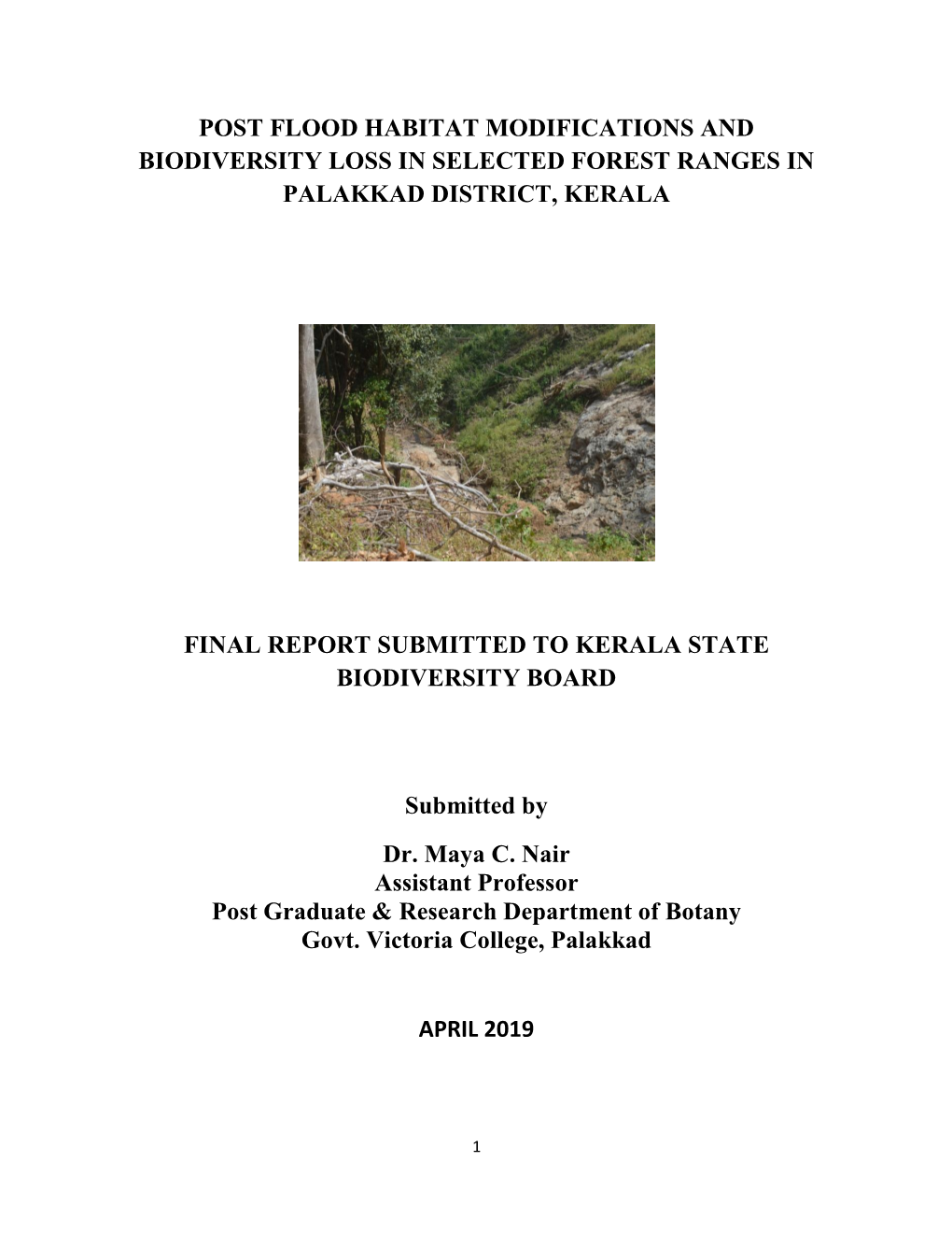 Post Flood Habitat Modifications and Biodiversity Loss in Selected Forest Ranges in Palakkad District, Kerala