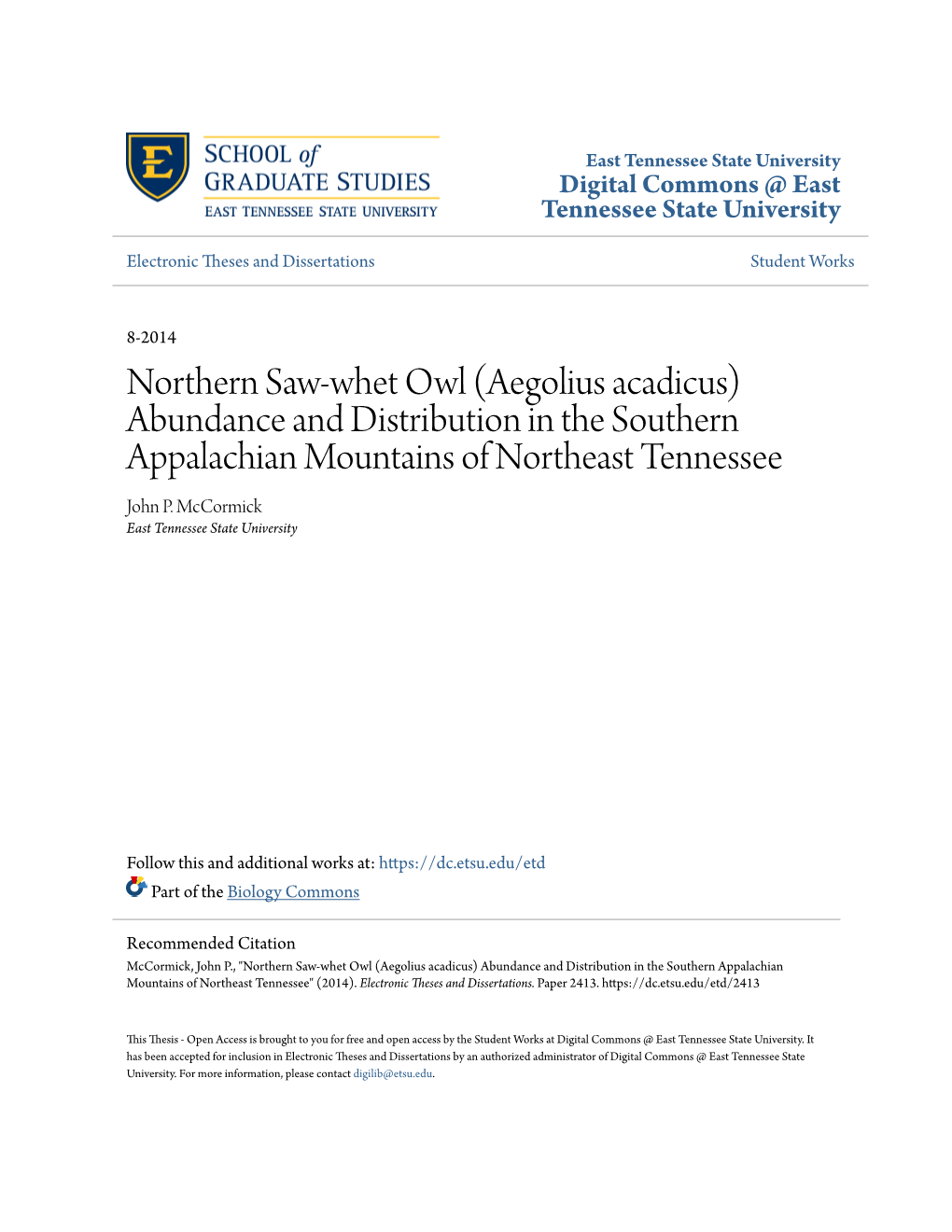 Northern Saw-Whet Owl (Aegolius Acadicus) Abundance and Distribution in the Southern Appalachian Mountains of Northeast Tennessee John P