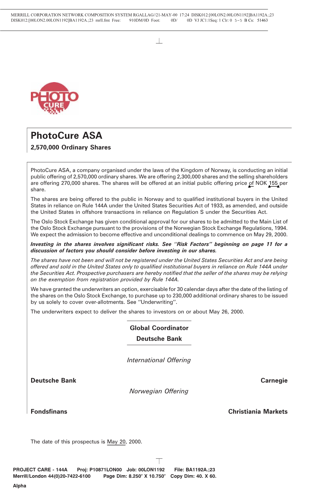 PROJECT CARE - 144A Proj: P10871LON00 Job: 00LON1192 File: BA1192A.;23 Merrill/London 44(0)20-7422-6100 Page Dim: 8.250⍯ X 10.750⍯ Copy Dim: 40