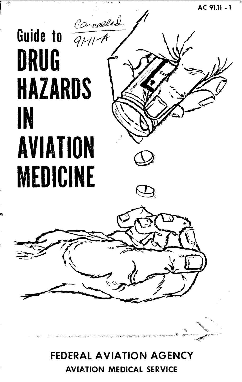 AC 91.11-1, Guide to Drug Hazards in Aviation Medicine