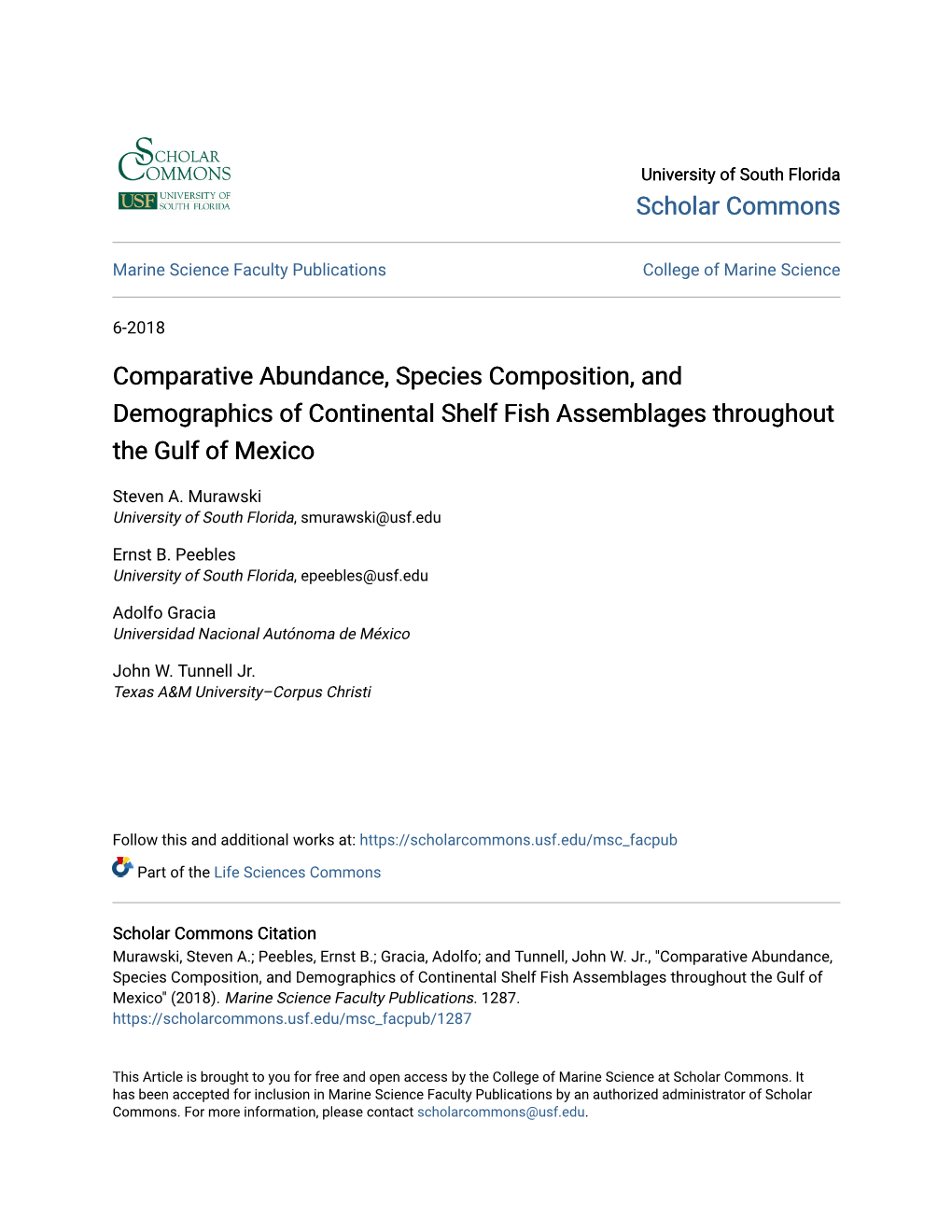 Comparative Abundance, Species Composition, and Demographics of Continental Shelf Fish Assemblages Throughout the Gulf of Mexico