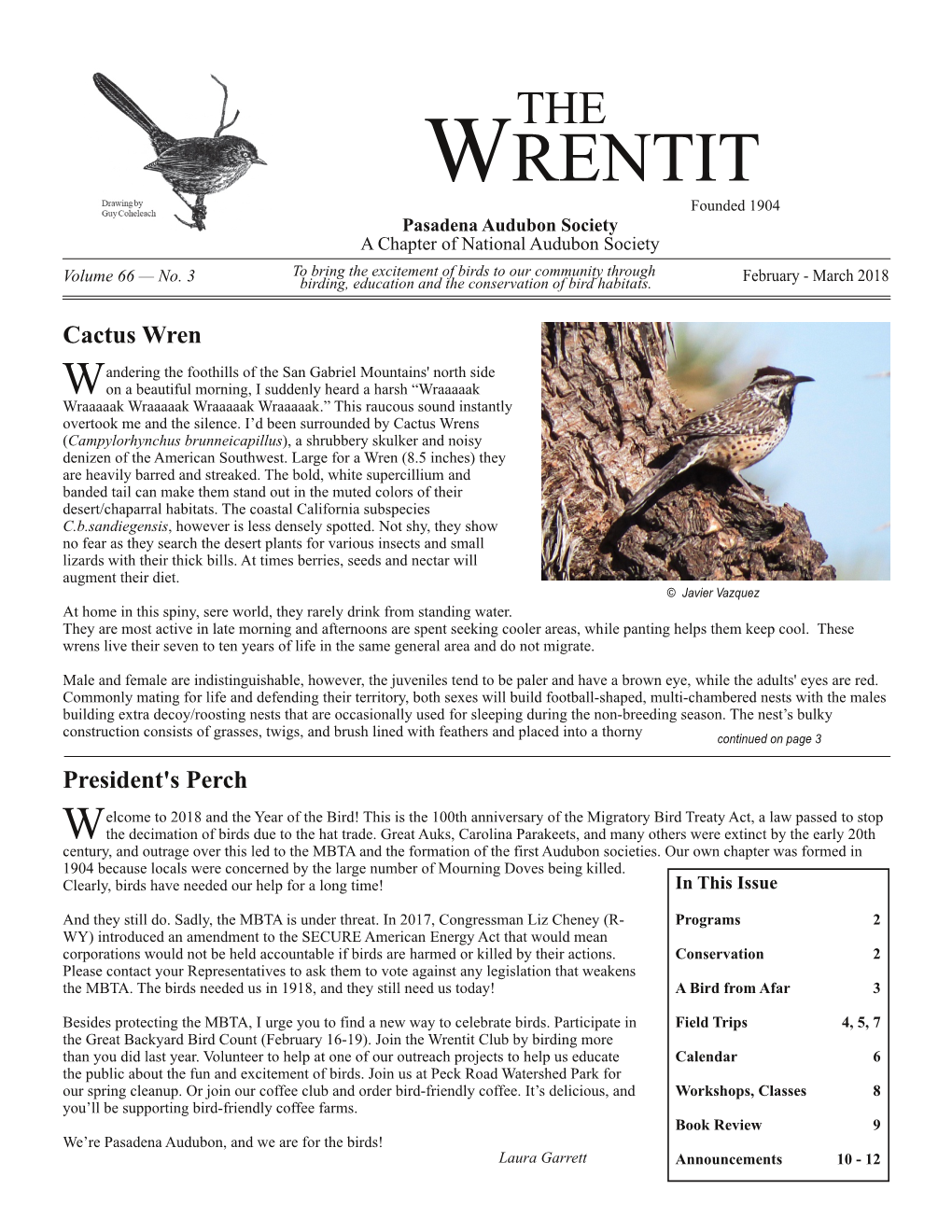 WRENTIT Founded 1904 Pasadena Audubon Society a Chapter of National Audubon Society to Bring the Excitement of Birds to Our Community Through Volume 66 — No