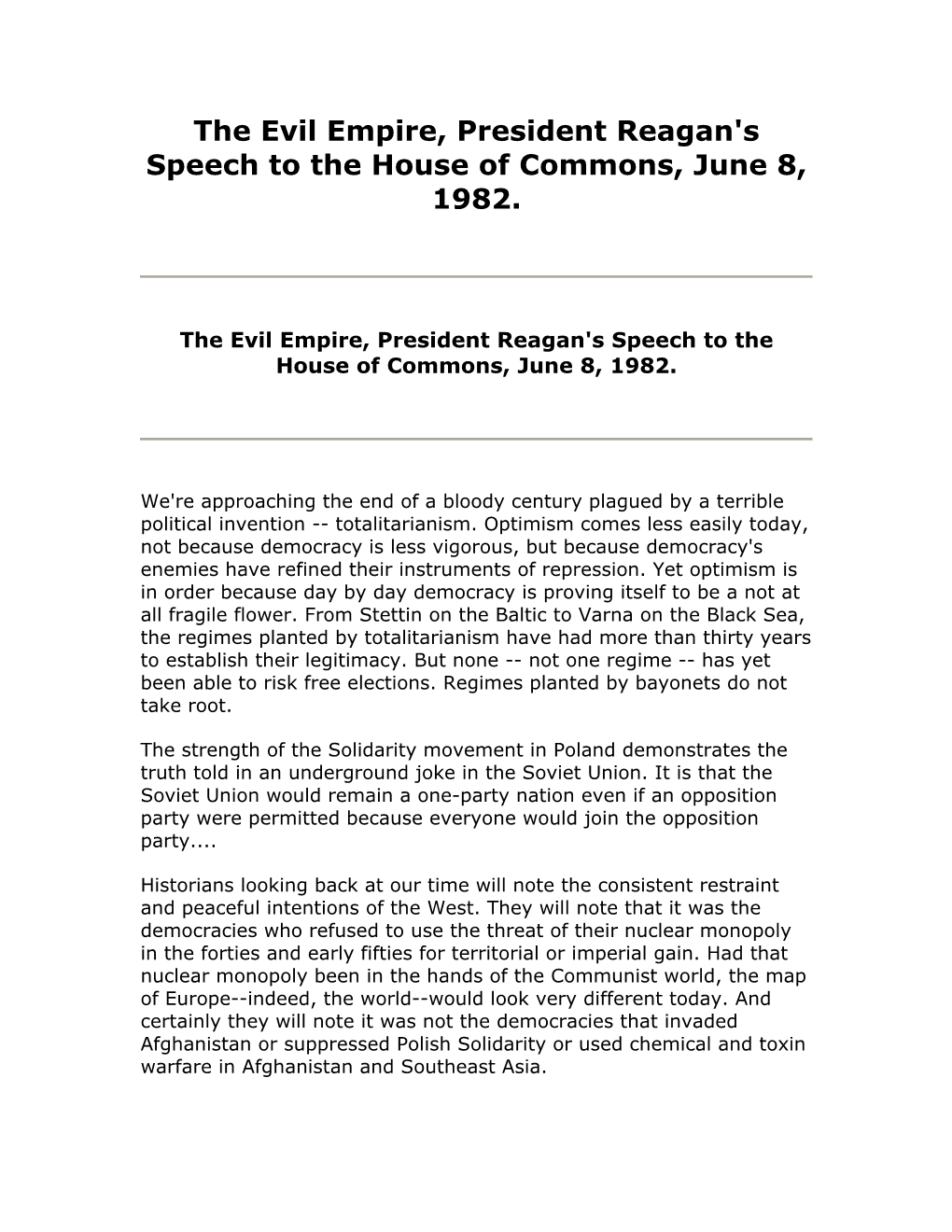 The Evil Empire, President Reagan's Speech to the House of Commons, June 8, 1982