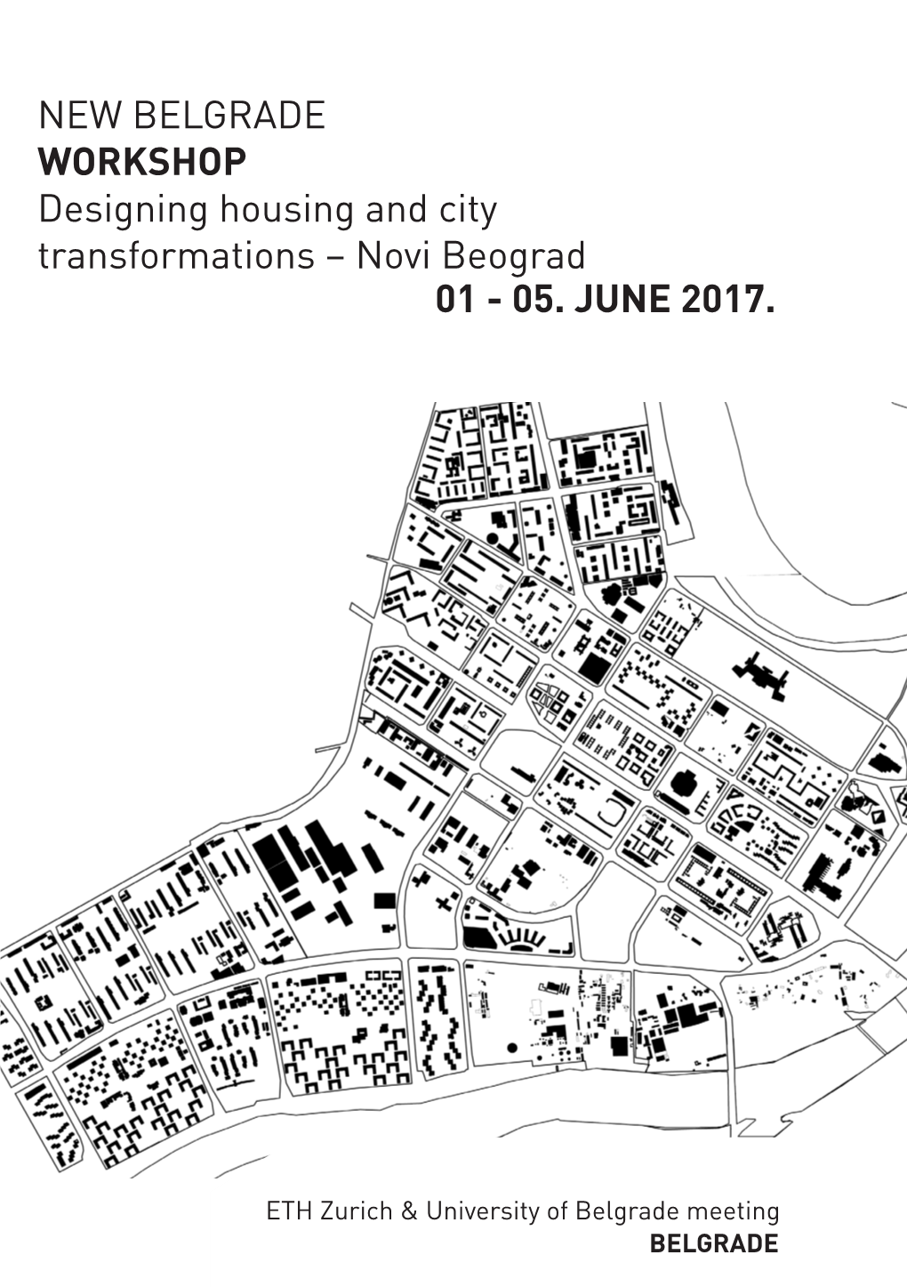 Designing Housing and City Transformations – Novi Beograd 01 - 05