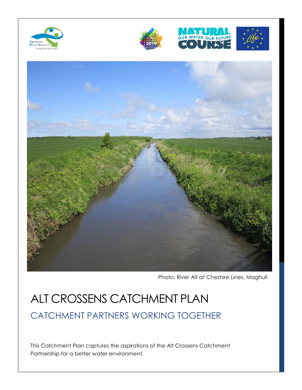 Alt Crossens Catchment Plan Catchment Partners Working Together