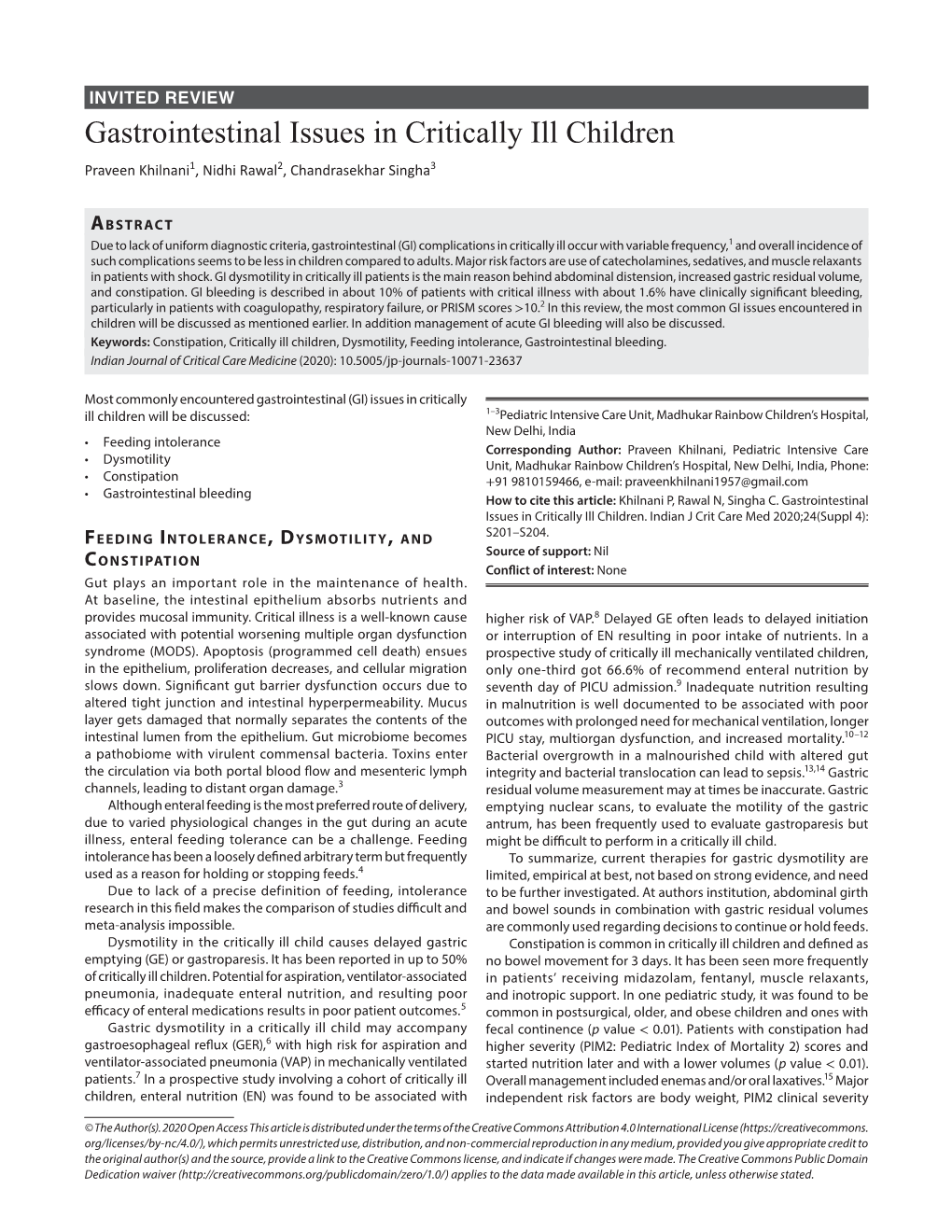 Gastrointestinal Issues in Critically Ill Children Praveen Khilnani1, Nidhi Rawal2, Chandrasekhar Singha3