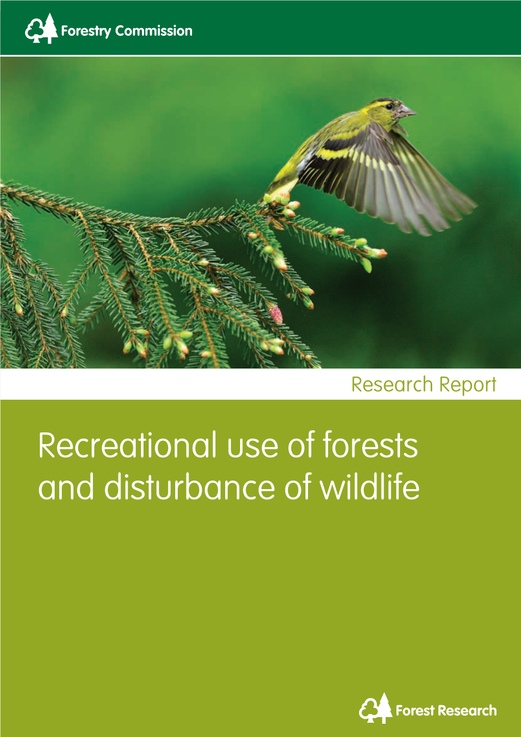 Recreational Use of Forests and Disturbance of Wildlife