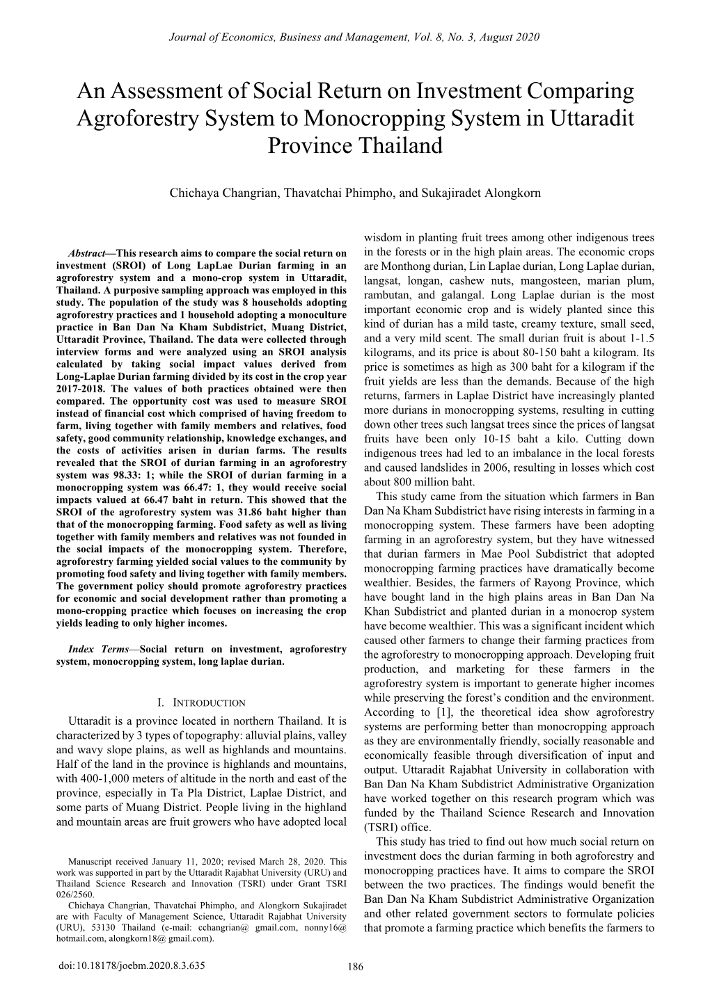 An Assessment of Social Return on Investment Comparing Agroforestry System to Monocropping System in Uttaradit Province Thailand