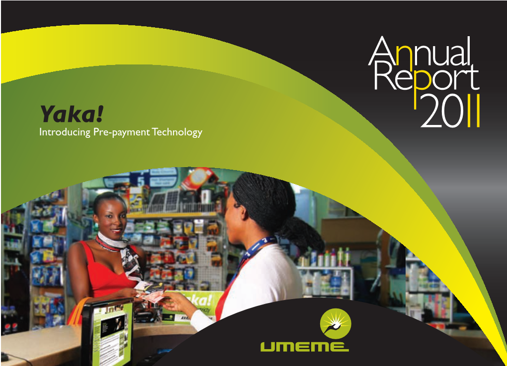 Introducing Pre-Payment Technology Our Network Distribution in Uganda