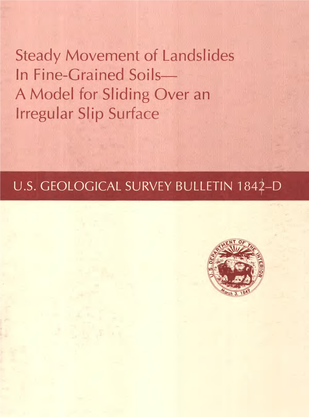 Steady Movement of Landslides in Fine-Grained Soils a Model for Sliding Over an Irregular Slip Surface