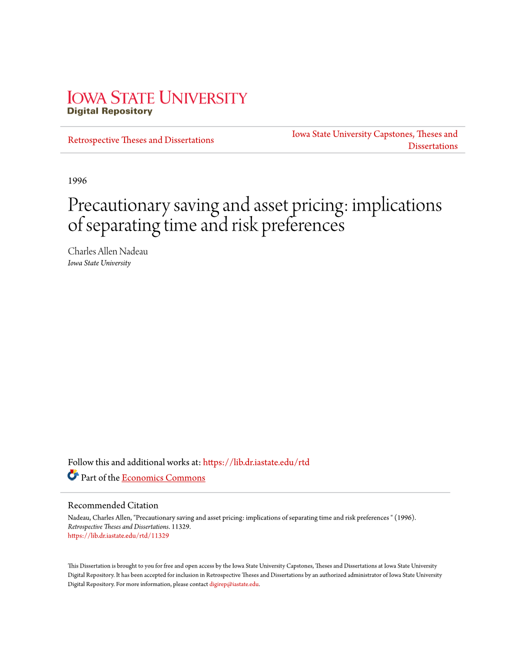 Precautionary Saving and Asset Pricing: Implications of Separating Time and Risk Preferences Charles Allen Nadeau Iowa State University