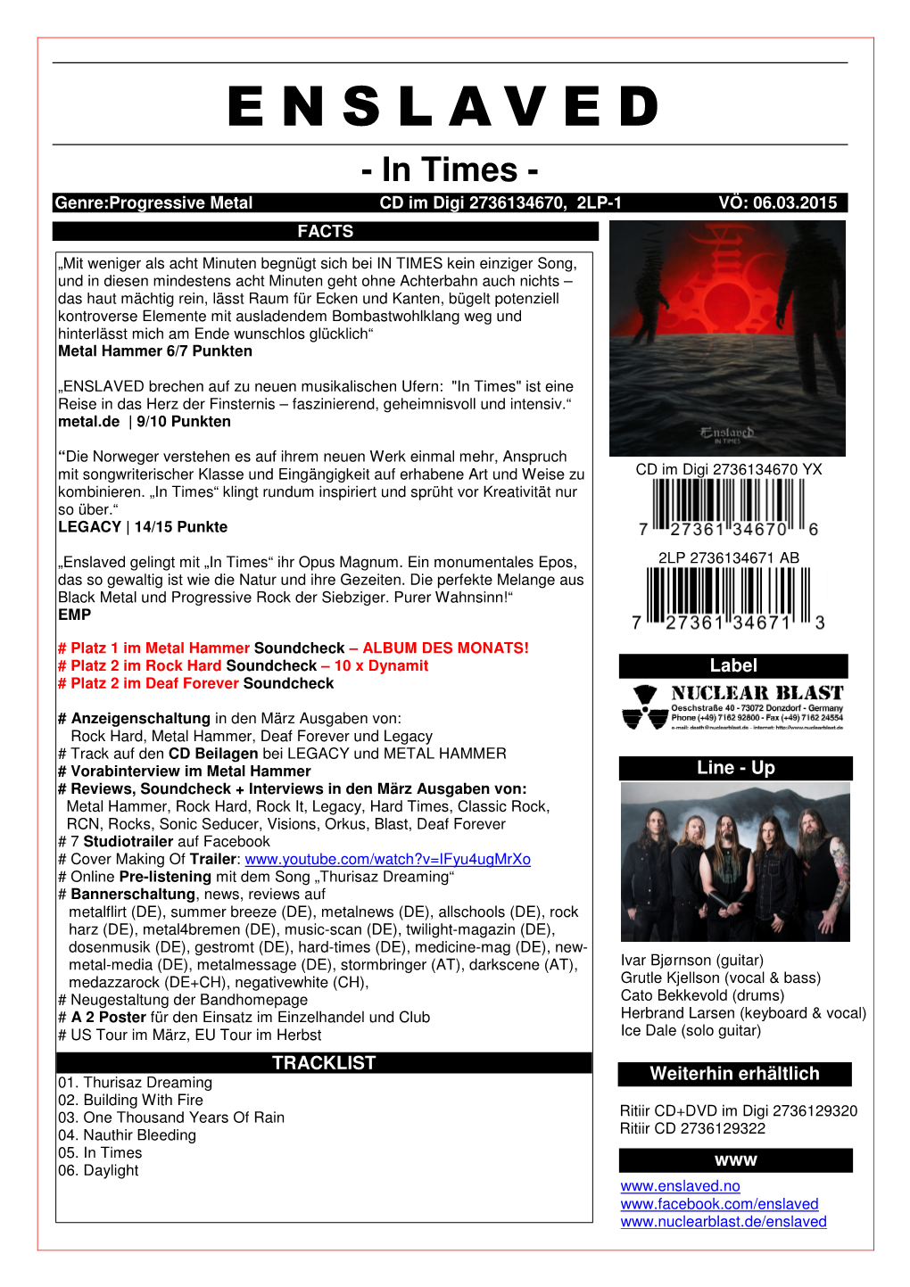 ENSLAVED - in Times - Genre:Progressive Metal CD Im Digi 2736134670, 2LP-1 VÖ: 06.03.2015 FACTS
