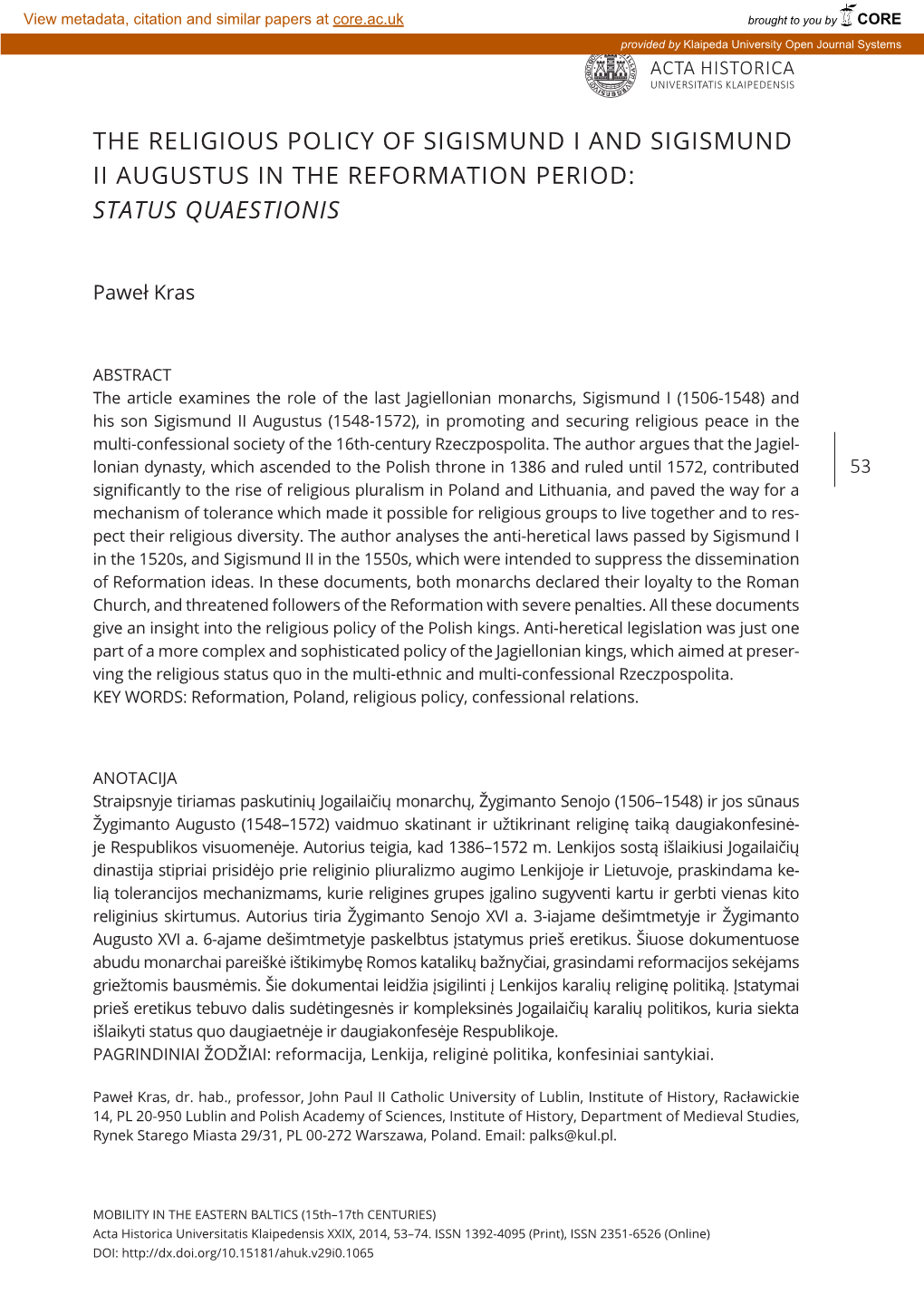 The Religious Policy of Sigismund I and Sigismund II Augustus in the Reformation Period: Status Quaestionis