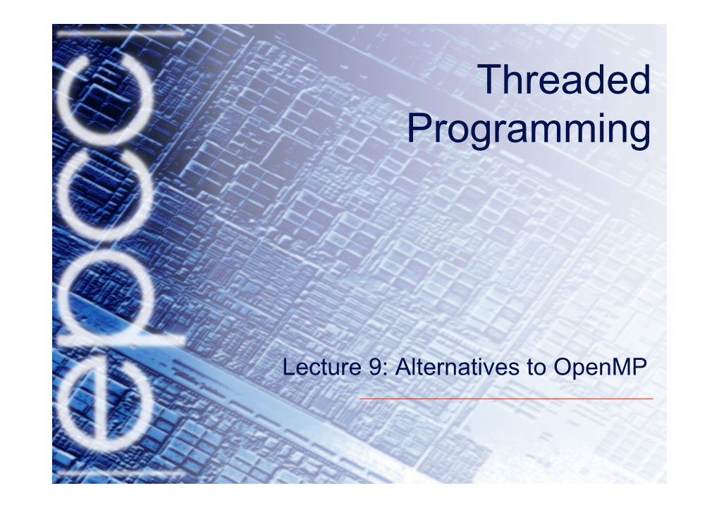 Threaded Programming