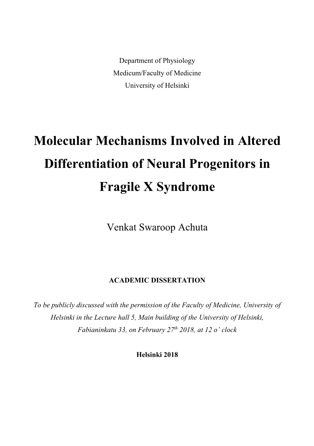 Molecular Mechanisms Involved in Altered Differentiation of Neural Progenitors in Fragile X Syndrome