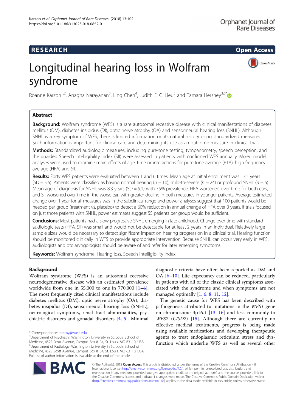 Longitudinal Hearing Loss in Wolfram Syndrome Roanne Karzon1,2, Anagha Narayanan3, Ling Chen4, Judith E