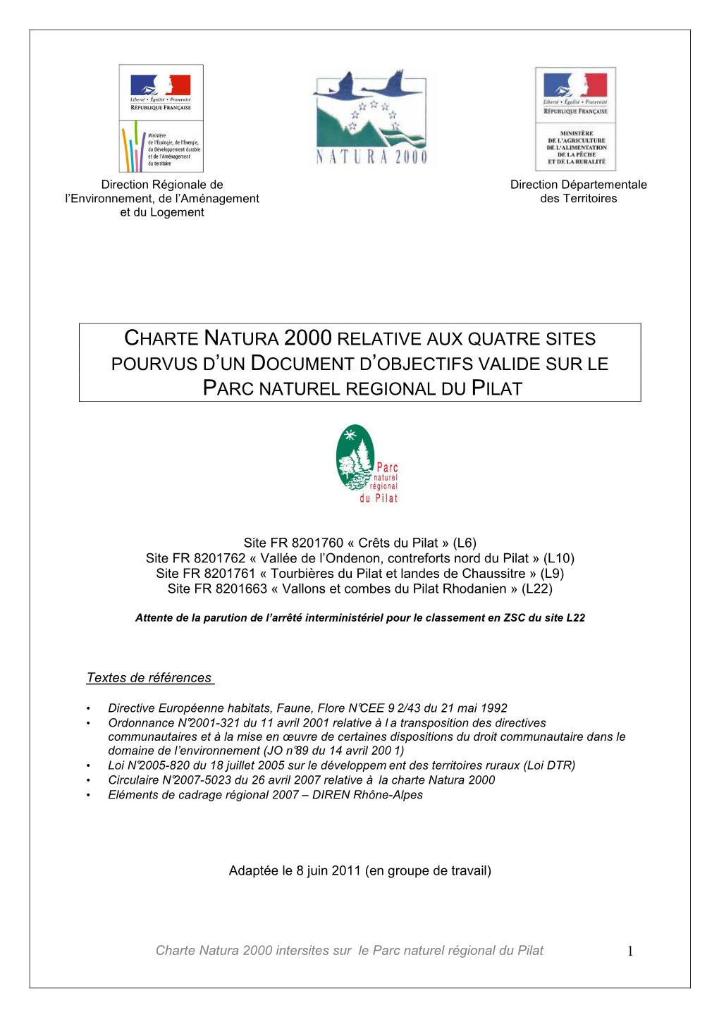 Charte Natura 2000 Relative Aux Quatre Sites Pourvus D ’Un Document D ’Objectifs Valide Sur Le Parc Naturel Regional Du Pilat