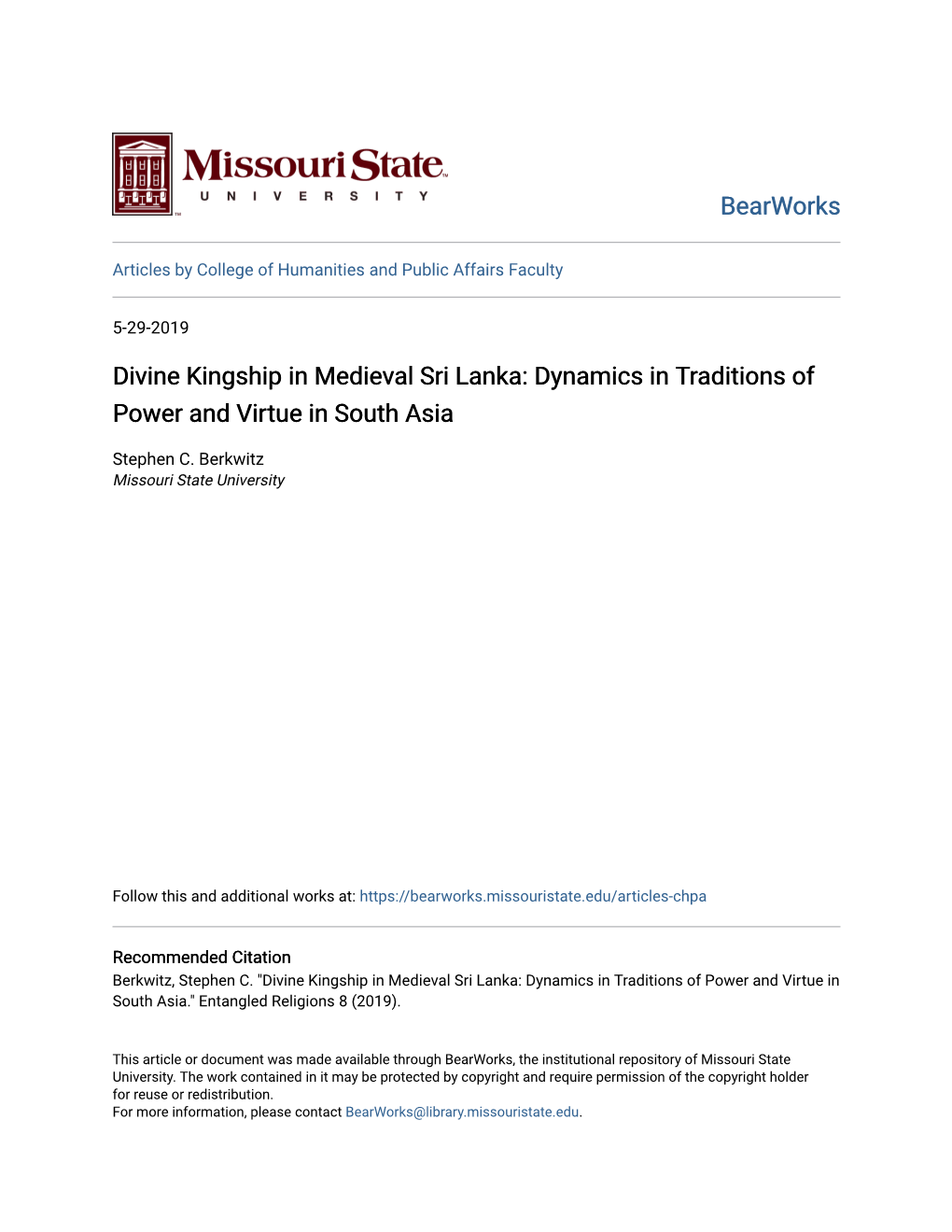 Divine Kingship in Medieval Sri Lanka: Dynamics in Traditions of Power and Virtue in South Asia