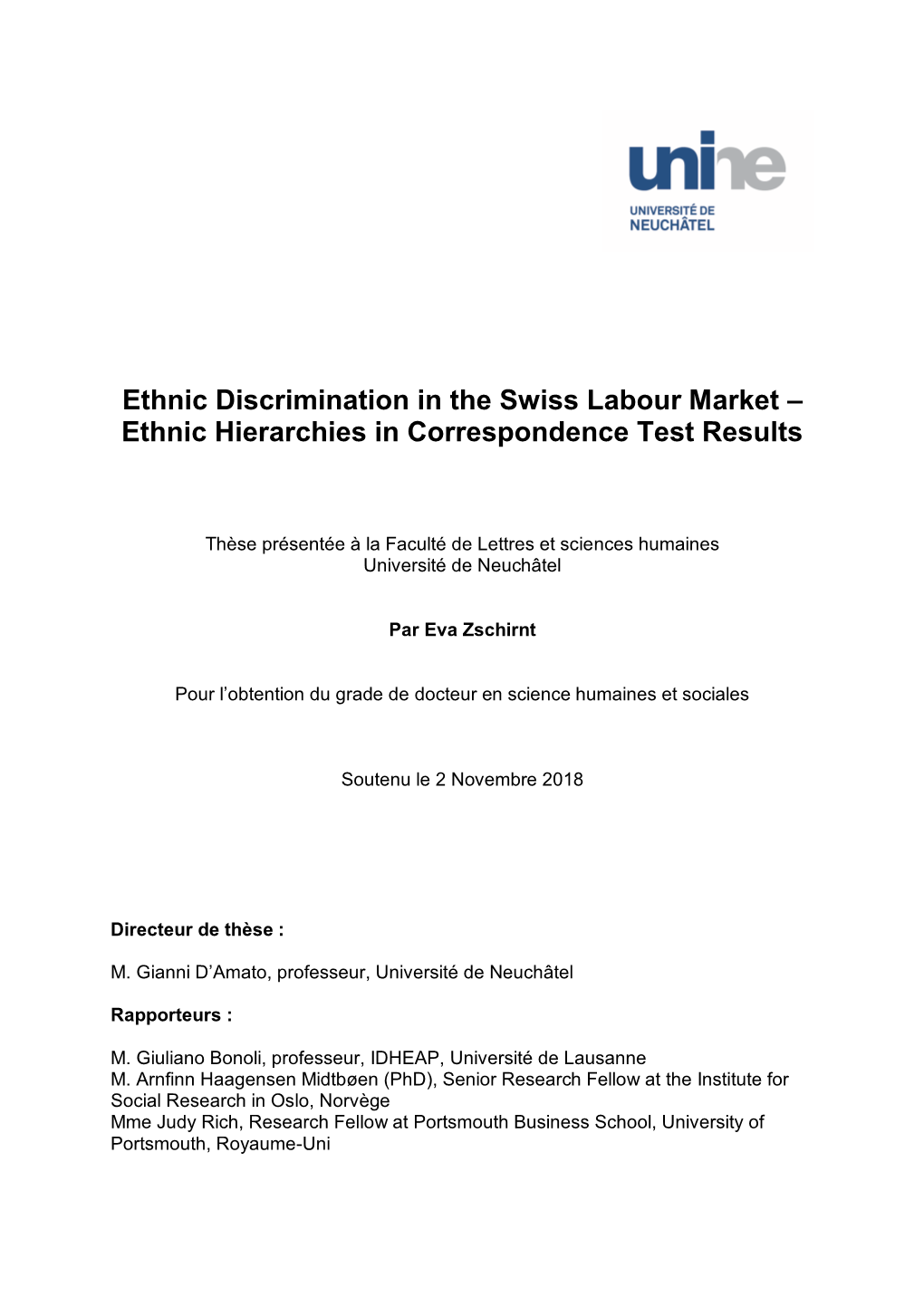 Ethnic Discrimination in the Swiss Labour Market – Ethnic Hierarchies in Correspondence Test Results