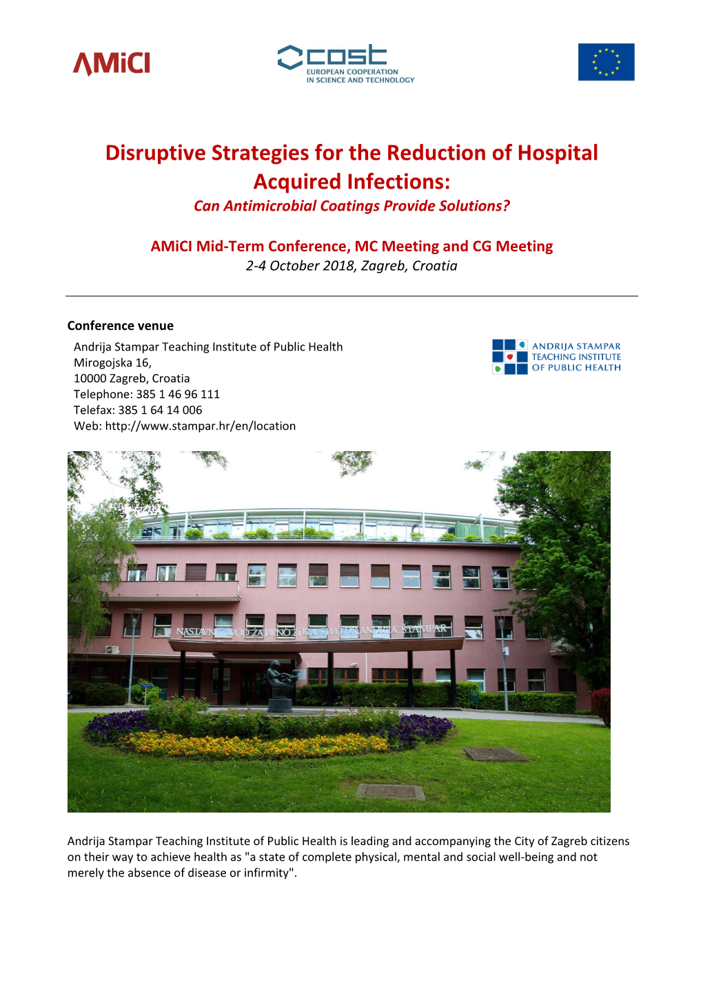 Disruptive Strategies for the Reduction of Hospital Acquired Infections: Can Antimicrobial Coatings Provide Solutions?