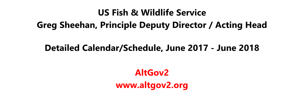 US Fish & Wildlife Service Greg Sheehan, Principle Deputy Director