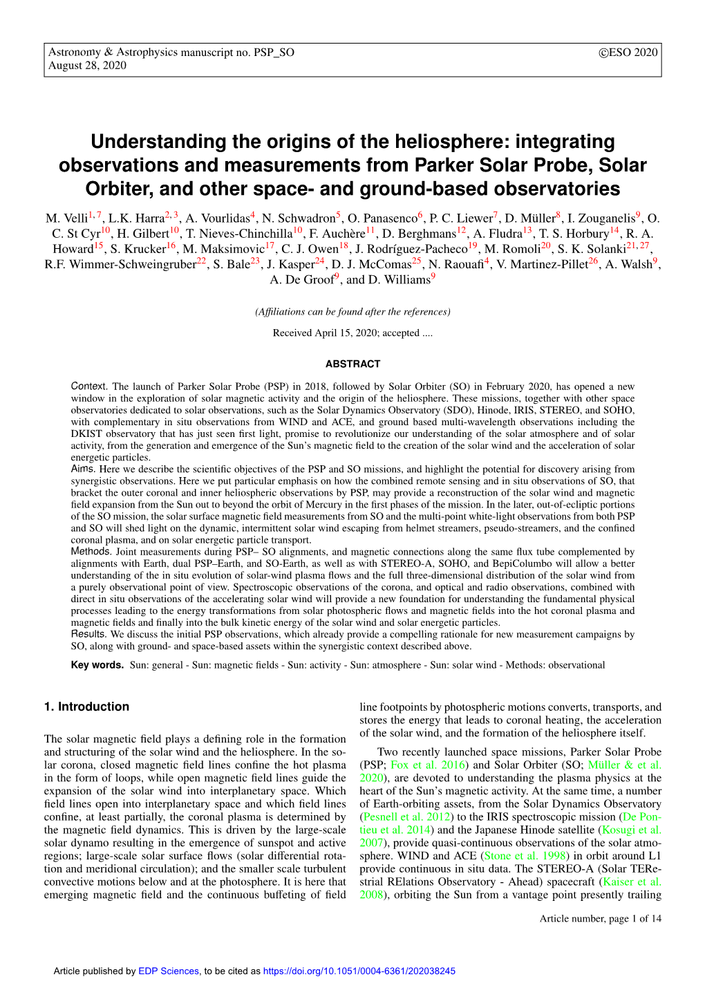 Understanding the Origins of the Heliosphere