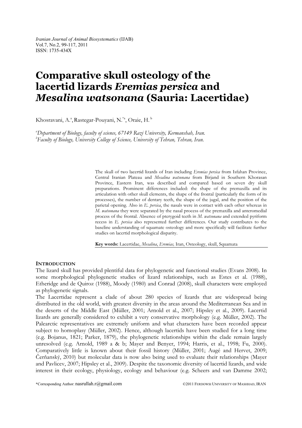 Comparative Skull Osteology of the Lacertid Lizards Eremias Persica and Mesalina Watsonana (Sauria: Lacertidae)
