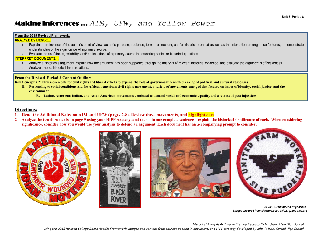 Making Inferences … AIM, UFW, and Yellow Power