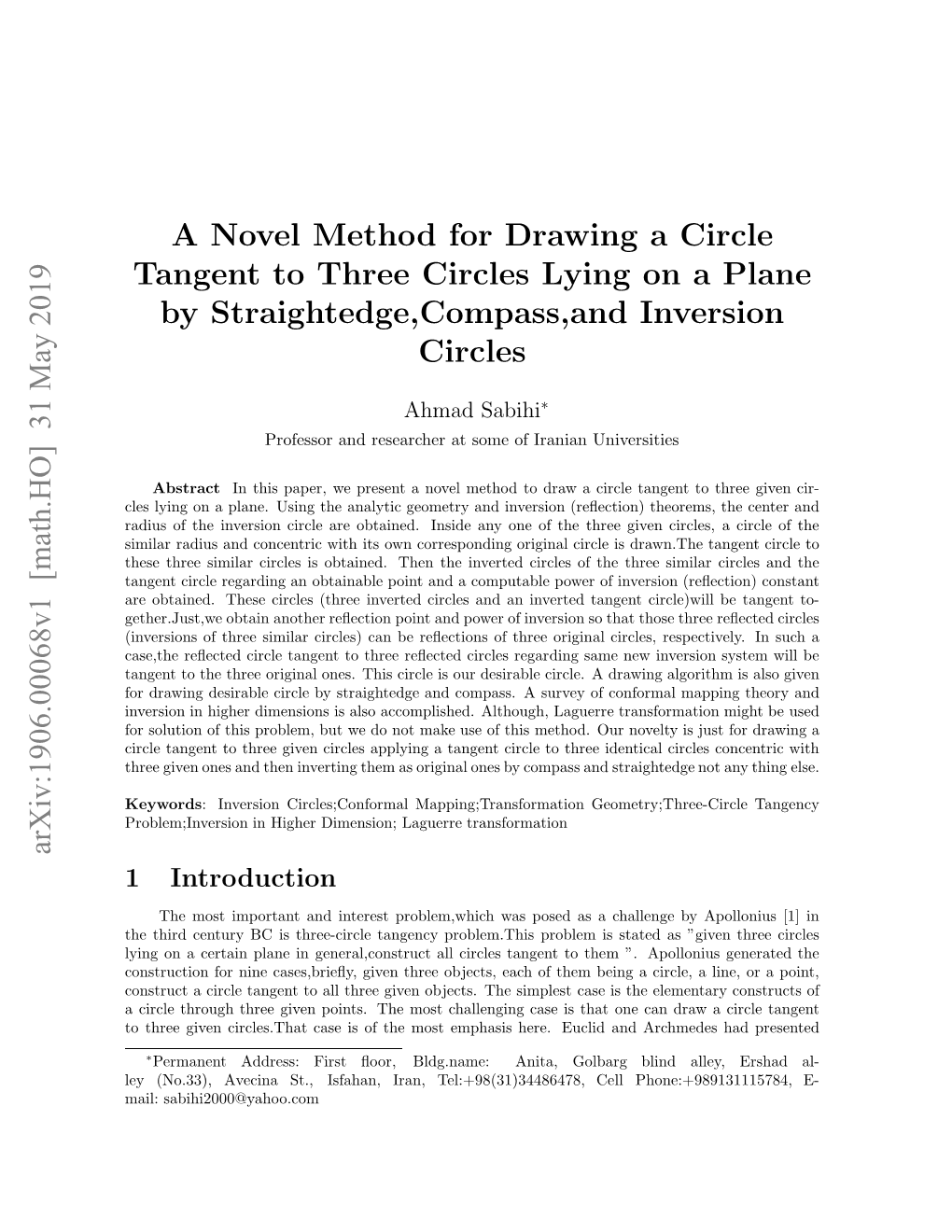 A Novel Method for Drawing a Circle Tangent to Three Circles Lying on A