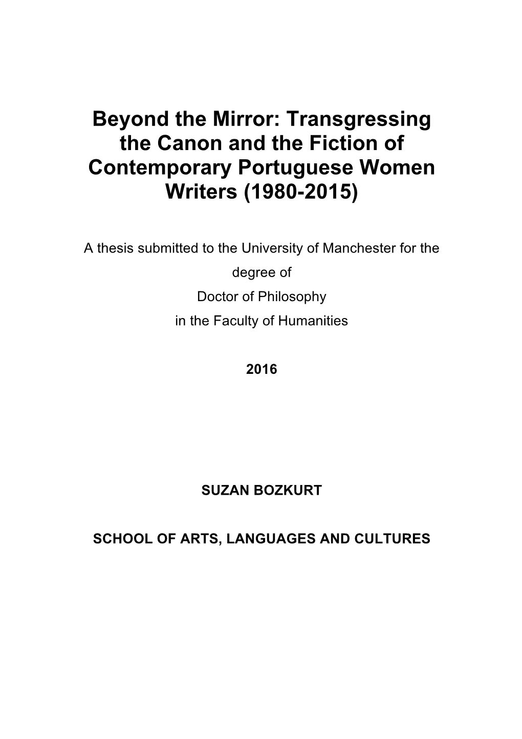 Transgressing the Canon and the Fiction of Contemporary Portuguese Women Writers (1980-2015)