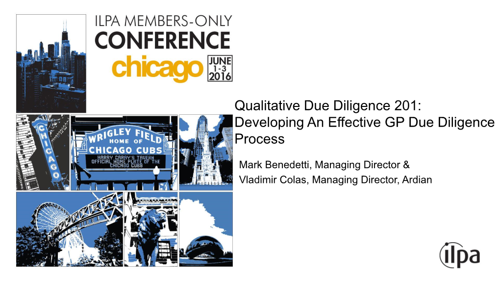 Qualitative Due Diligence 201: Developing an Effective GP Due Diligence Process